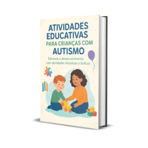 Atividades Adaptadas para Crianças com Autismo