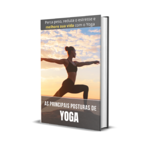 As Principais Posturas de Yoga
